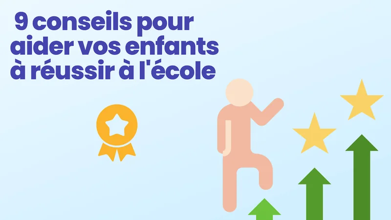 conseils-enfants-reussir-a-l'ecole